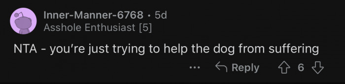 OP is the only one who truly cares about that dog.