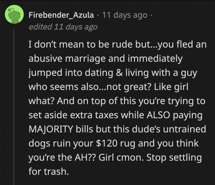 Redditors gave it to OP straight and asked her all of the tough questions.