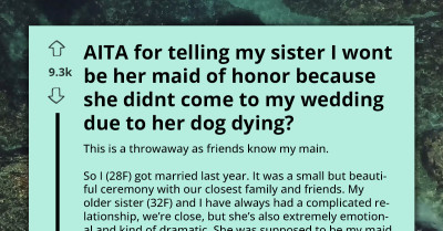 Spite Or Not - She Skipped Her Sister's Wedding Because Her Dog Died