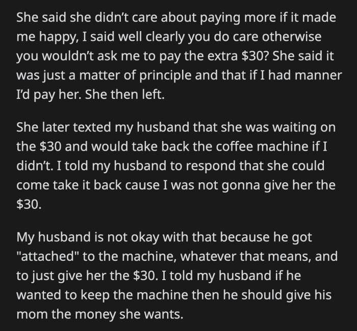 OP told her husband to reply to his mother that she was more than welcome to take the gift back. Her husband didn't want that to happen because he got 
