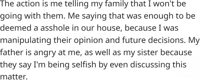 OP has offered the following explanation for why they think they might be the asshole: