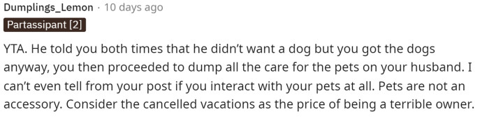 The first comment immediately states that she's TA in this situation because her husband didn't even want the dog.