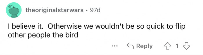 That's why people do it so often.