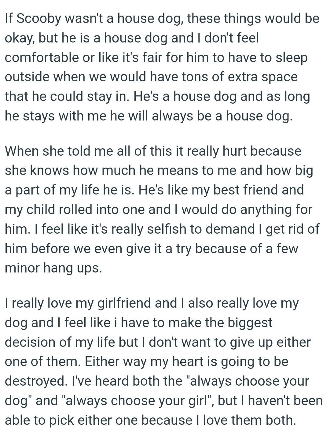 She Knows How Much the Dog Means to the OP and How Big a Part of His Life He Is