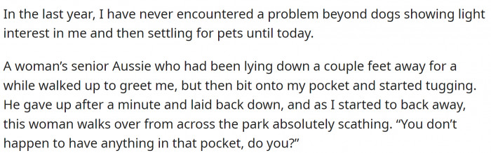 OP never had any problems because of that. Until that day.