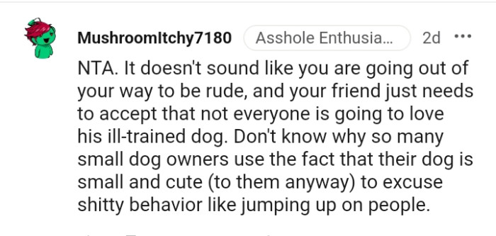 Not everyone is going to love an ill-trained dog