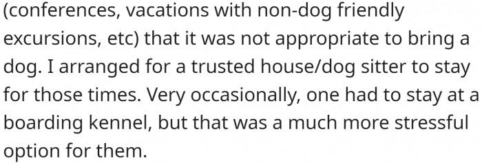 There are times when it is simply not appropriate to bring a dog