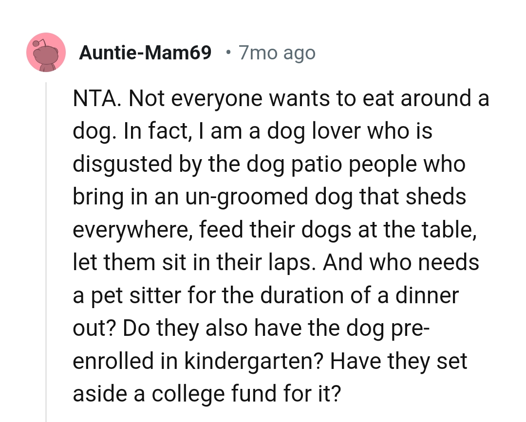 Who needs a pet sitter for a dinner duration?