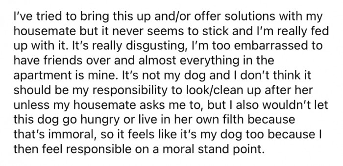 The Redditor says it's "disgusting," and they can't have friends over to their apartment because it's embarrassing.