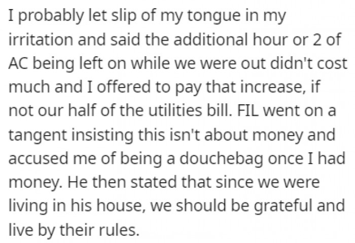 OP offered to pay what was necessary, but his FIL went off on him about being a douchebag