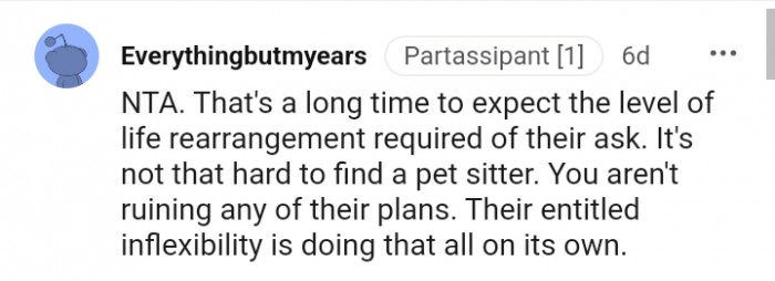 You aren't ruining any of their plans