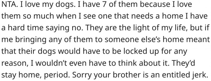 16. Her brother is an entitled jerk.