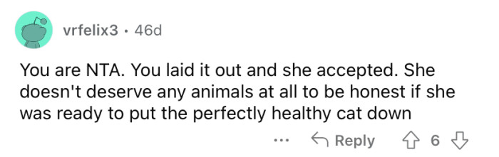 "She doesn't deserve any animals."