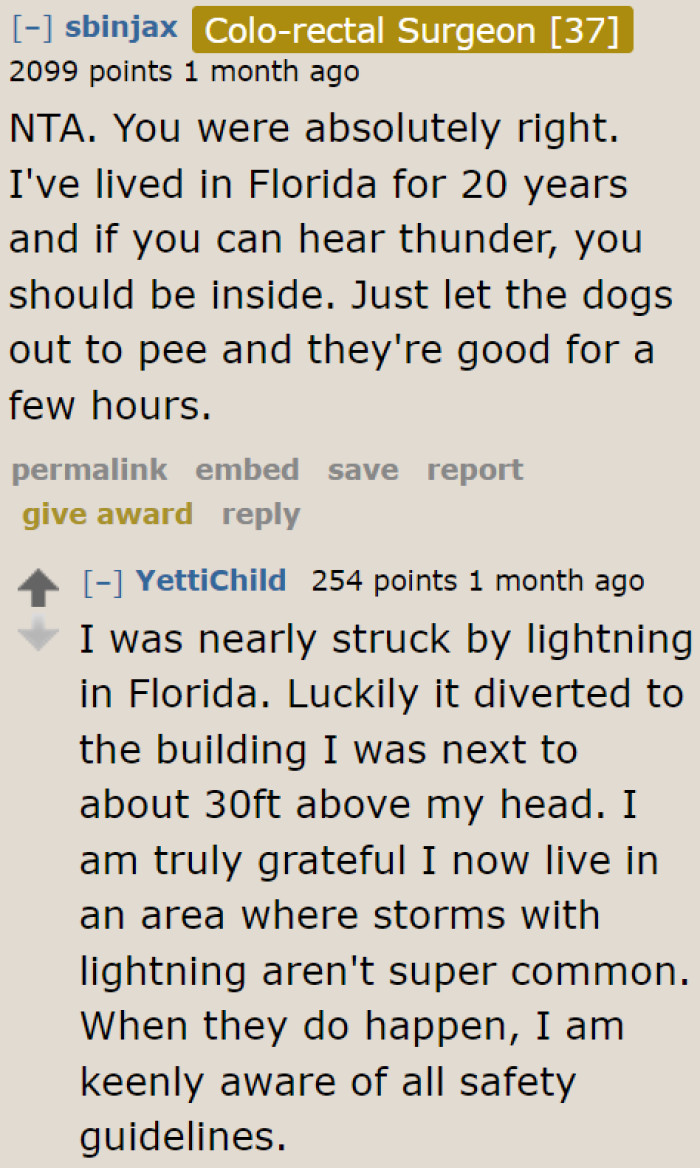 The moment you hear thunder in Florida, it's best to go inside.