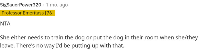 It's very inconsiderate to the other people living there, and honestly, the dog probably has bad separation anxiety that needs to be addressed.