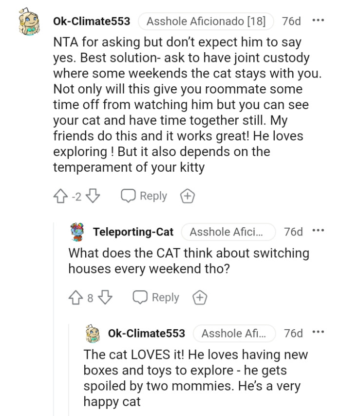 It depends on the temperament of the kitty