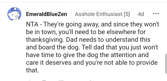 Dad needs to understand this and board the dog