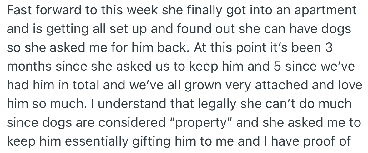 Rachel got an apartment and requested the dog back.