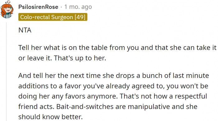 She should be honest with her friend and tell her without any hesitation that her additions are a lot