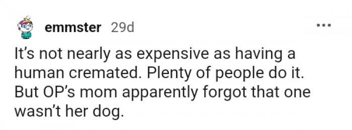 OP's mom forgot that it isn't her dog