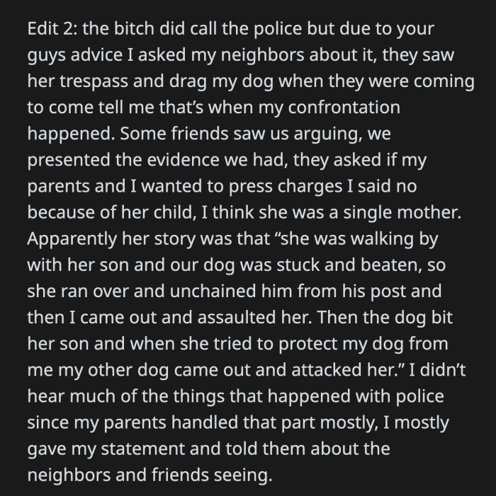 The police did contact OP and her parents. Luckily, neighbors and friends witnessed the woman's attempt to steal Meatball.