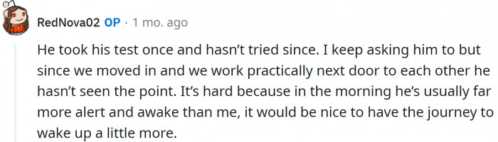 OP clarified that her BF tried to get his driver's license only once.