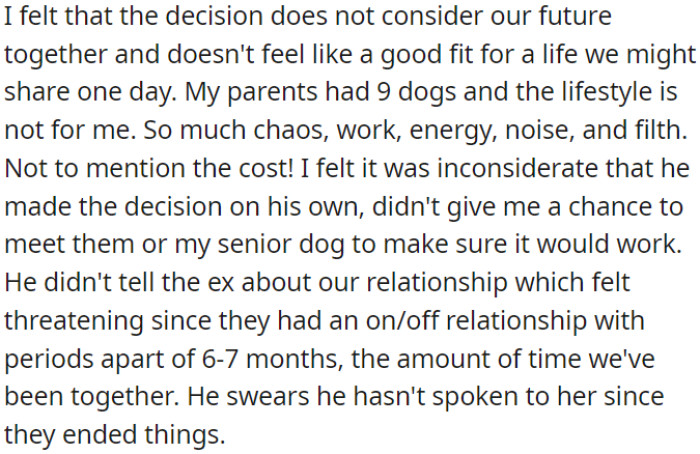 The abrupt decision was made without involving OP or allowing a meeting between her dog and the new ones.