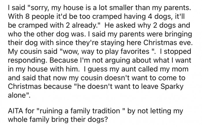 Not long after, their aunt called to say that OP's cousin didn't want to attend Christmas at all anymore.