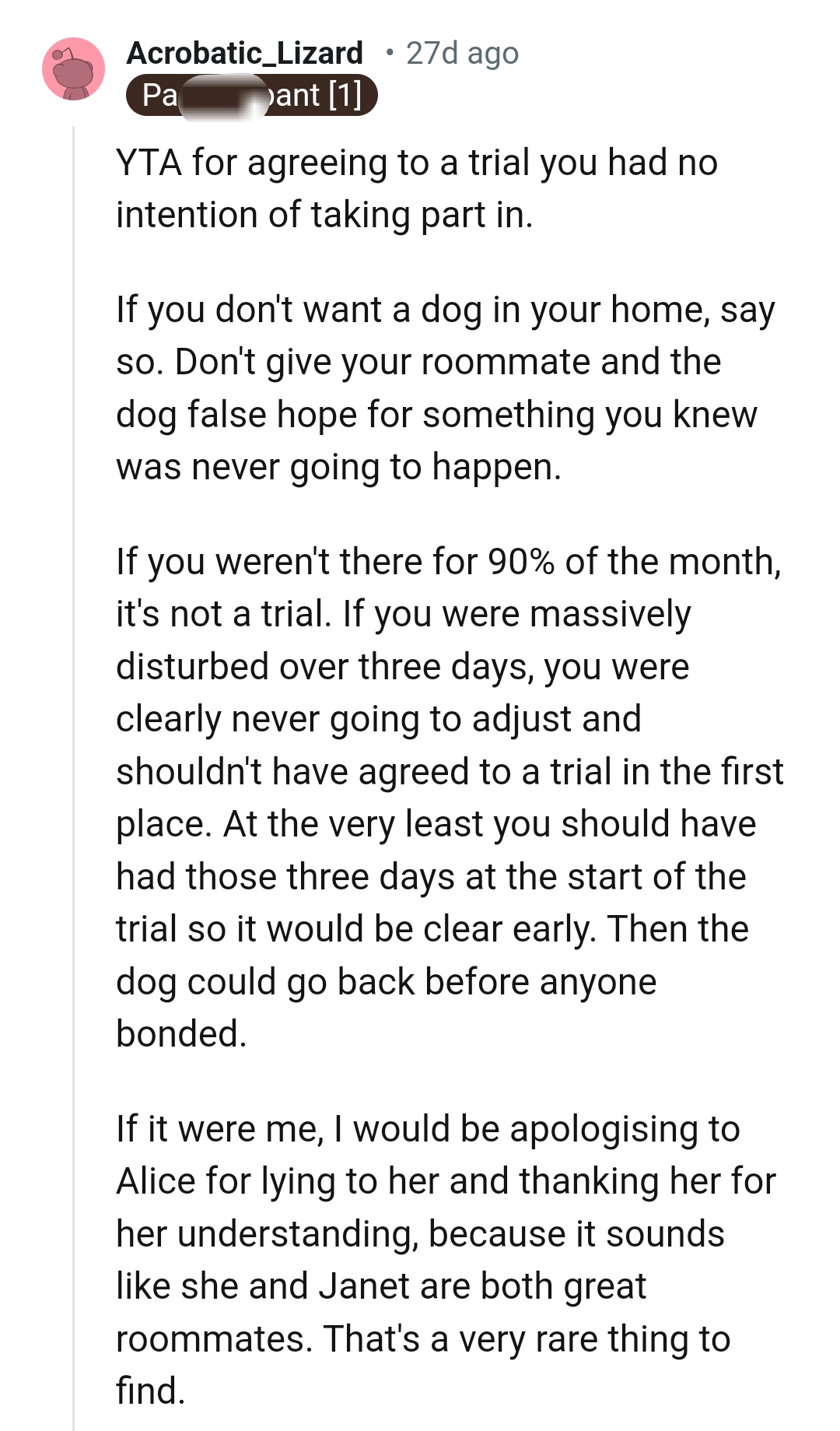 The OP gave her roommate false hope for something she knew wouldn't work out