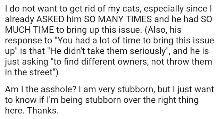 OP just wants to know if she's being stubborn over the right thing