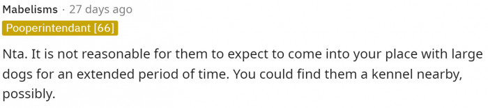 This comment provided OP with a bit of advice on how they can let the FIL bring the dogs while still keeping them out of the house.