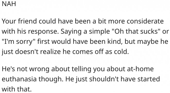 10. Her friend could have handled the situation better.