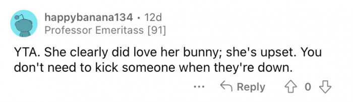 "You don't need to kick someone when they're down."