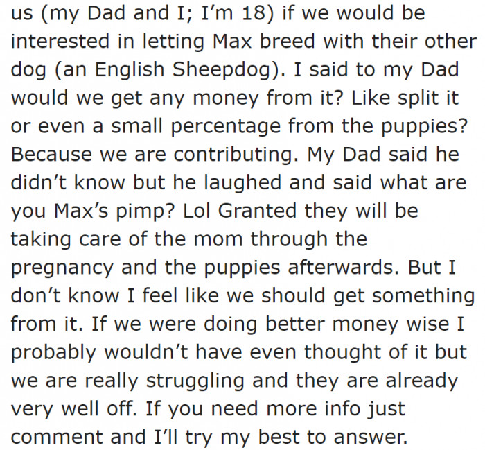 The OP's neighbor wanted her dog Max to impregnate their dog too. She's thinking of charging them money for it.
