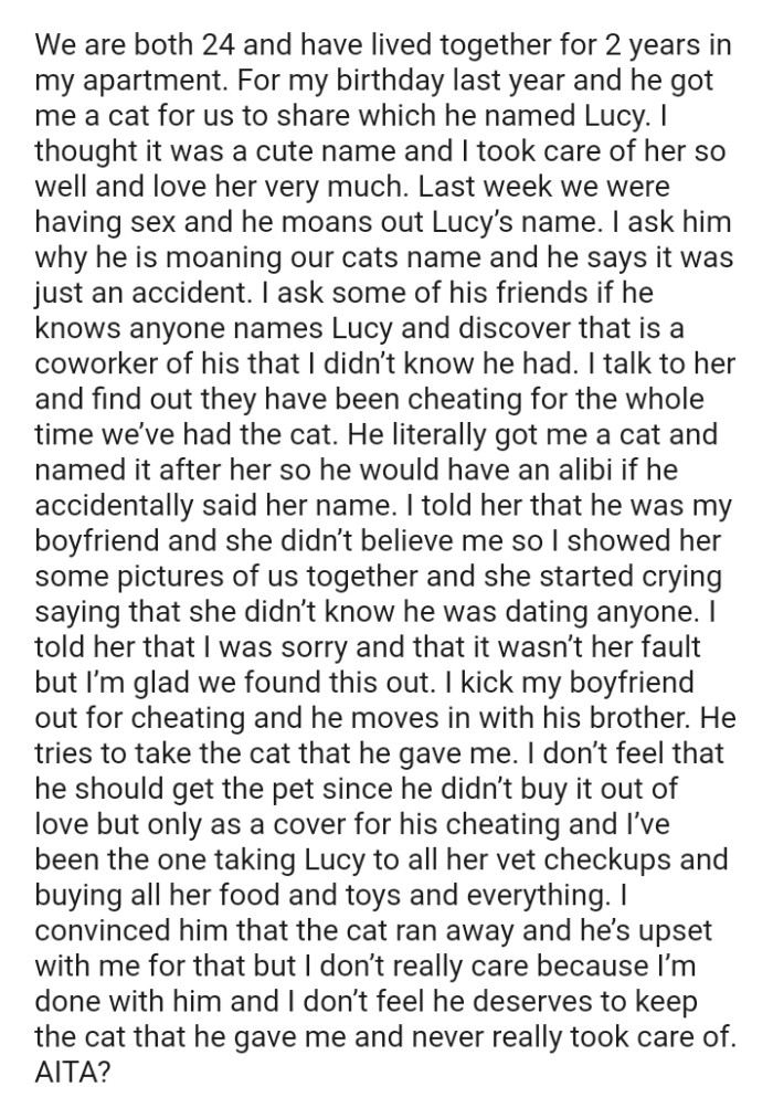 So the OP's partner literally got the OP a cat and named it after her so he would have an alibi if he accidentally said her name
