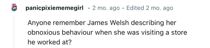 James Welsh had some things to say about Ariana in the past