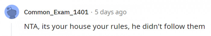 17. If he doesn't respect the house he's going into, why bother letting him in