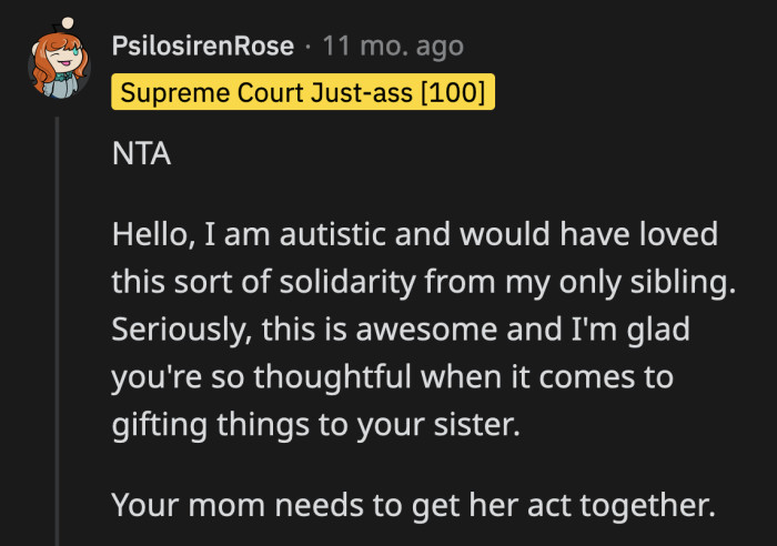 OP is doing a great job showing her older sister that their mom is wrong for treating her and her hobbies as less than.