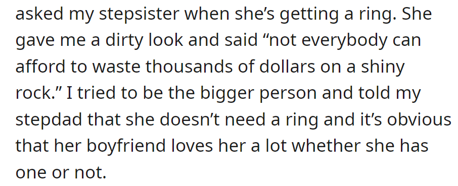 Stepdad hinted at a ring for stepsister; she called it a waste. OP diplomatically noted,