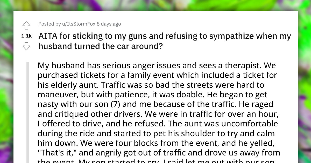 Redditor Asks For Advice After Her Husband Throws A Tantrum In The Car