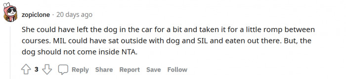 "The dog should not come inside."