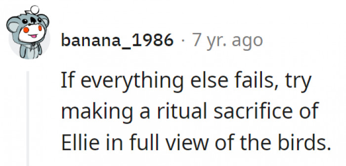 19. If all else fails, the sacrificial route may be the way to go