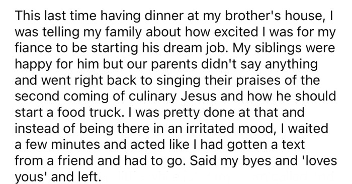 At their last family dinner, the OP's parents were singing her brother's praises again.