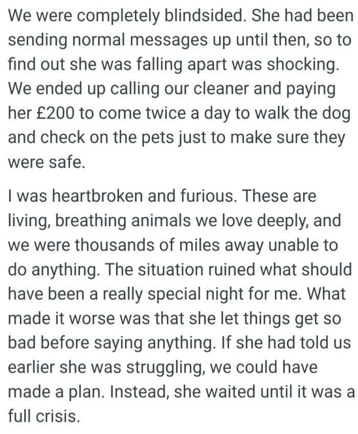 These are living, breathing animals the OP loves deeply, and they were thousands of miles away