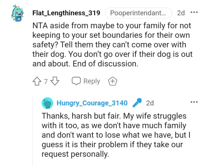 You do not go over if their dog is out and about