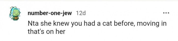 She knew you had a cat before