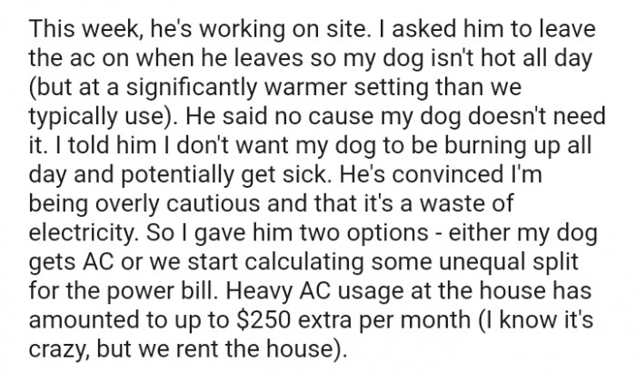 He's convinced I'm being overly cautious