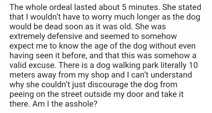 The dog would be dead soon as it was old