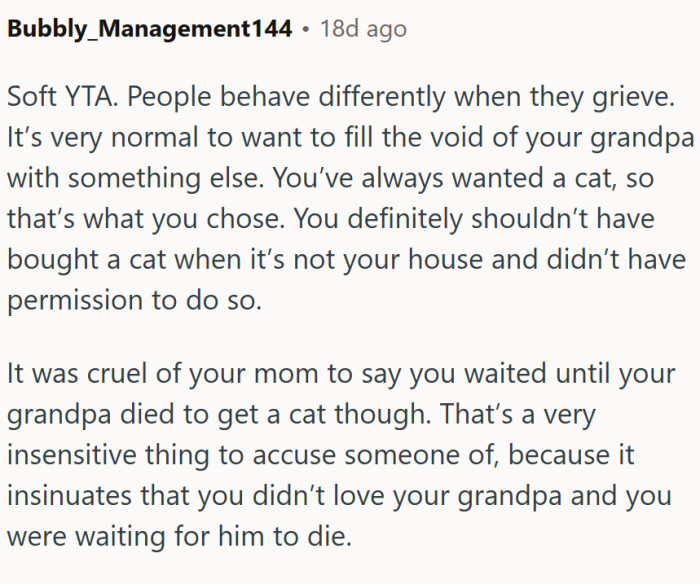Grieving makes people say and do things they normally wouldn’t do.