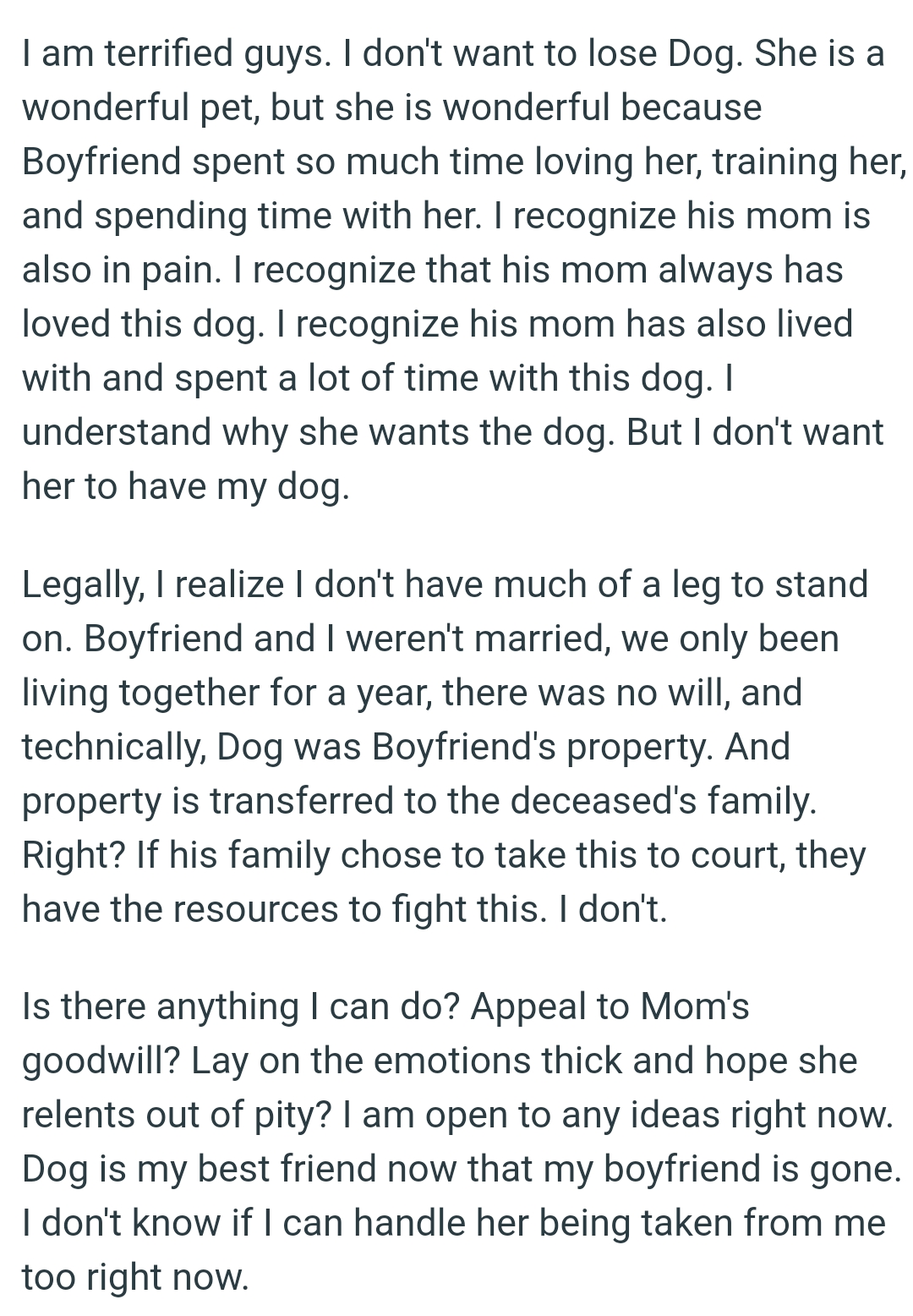 The OP recognizes that his mom has also lived with and spent a lot of time with this dog